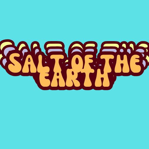 Salt of the Earth